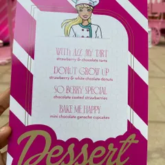 The details make the theme. I designed this fun dessert menu for a Barbie party, with playful names for each of the sweet treats.