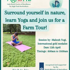 An invitation to our Yoga Morning at the farm, featuring international gold medalist Mahesh Yogi. These sessions combine Asanas and Pranayama with a refreshing farm tour and light snacks.