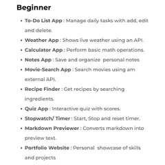 For beginners, here are some starter React project ideas like a To-Do List App, a Weather App using an API, and a personal portfolio website.