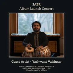 A poster announcing me as a guest artist for the 'SABR' album launch concert by the Anirudh Varma Collective in New Delhi.