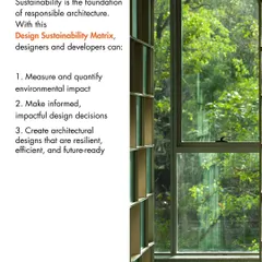 This graphic explains why our Design Sustainability Matrix matters. It empowers designers to measure environmental impact and create resilient, efficient, and future-ready buildings.
