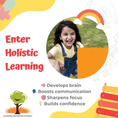 Holistic learning develops the brain, boosts communication, sharpens focus, and builds confidence. We focus on the whole child.