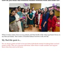 I was honored to be featured as The Glitz Megastar Mom. This article discusses my journey of balancing a demanding career in dermatology with the joys and challenges of motherhood.