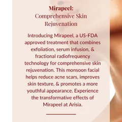 MIRApeel is a comprehensive, US-FDA approved treatment that combines exfoliation, serum infusion, and fractional radiofrequency for total skin rejuvenation. It's excellent for reducing acne scars and improving texture.