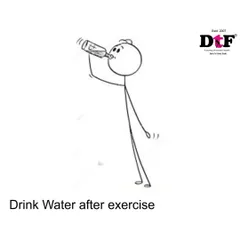 Don't forget to drink water after your exercise. Replenishing fluids is crucial for muscle recovery and overall hydration.