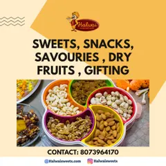 We are your one-stop solution for sweets, snacks, savories, and dry fruits. This image shows our premium dry fruit selection, perfect for healthy snacking and gifting.