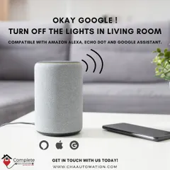 Our systems are fully compatible with major voice assistants, including Google Assistant. As shown here, you can use a simple command like "Okay Google, turn off the lights" for hands-free control of your home.
