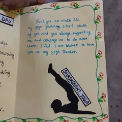 A heartfelt, handmade card from a student. Notes like this, saying I've supported and encouraged their yoga journey, mean the world to me.