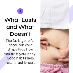 The fat removed during liposuction is gone for good. However, maintaining a stable weight and healthy habits is key to ensuring your newly sculpted shape lasts for years to come.