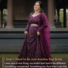 This bride wanted a look that was different and unapologetically her. She found it in this bold, elegant wine-colored lehenga.