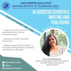 I was honored to deliver an expert talk at the National Institute of Technology (NIT), Delhi on one of my favorite topics: AI Assisted Scientific Writing and Publishing. My sessions focus on ethically using AI tools to enhance, not replace, your research and writing process.
