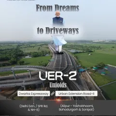 From dreams to driveways, the UER-2 unfolds. This new infrastructure, connecting key areas, is making investments stronger and rewriting how we live and move in Delhi NCR.