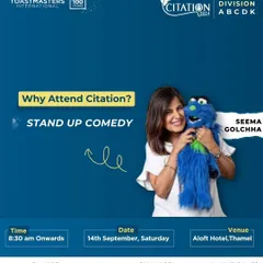 An announcement for a stand-up comedy segment I did for a Toastmasters event. My performances are a popular feature at their conferences and division meetings.