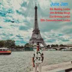 Announcing my "June Jam" schedule. This shows the variety of events I cover, from weddings to birthdays and community functions in and around London.