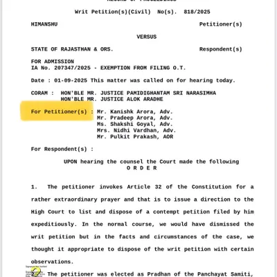 This is the Supreme Court's record of proceedings from the case where we fought for the reinstatement of the suspended Pradhan of Ucchain, Rajasthan. My name is highlighted as the counsel for the petitioner, documenting our role in this fight for democracy.