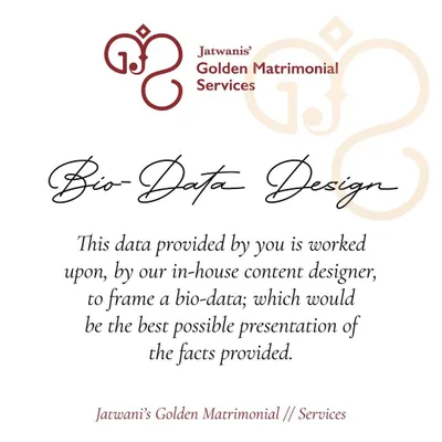 A great bio-data is your first impression. My in-house content designer works with you to frame a presentation that highlights your best qualities, ensuring you stand out to potential matches.