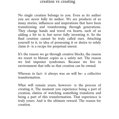 Some thoughts on "creation vs creating." Letting go of the idea of "owning" a creation has been a huge unlock for me, freeing me from creative blocks. This is a core part of the perspective I share in my mentorship.