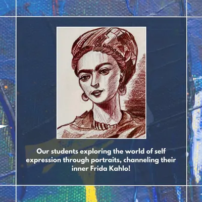 Our students exploring the world of self-expression through portraits, channeling their inner Frida Kahlo.