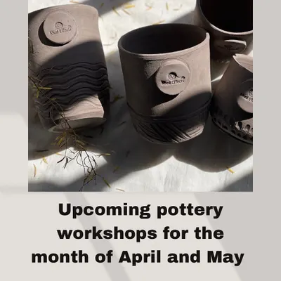 An announcement for my upcoming pottery workshops for April and May. Registrations are open for wheel throwing, hand-building, and a kids' clay camp.