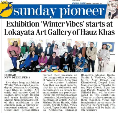 Seeing my name and work featured in the Sunday Pioneer for the 'Winter Vibes' exhibition was a dream come true. It was my very first art exhibition, and this will always be close to my heart.