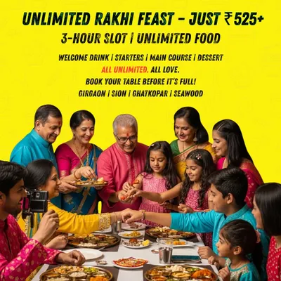 Celebrate Raksha Bandhan with an unlimited food feast at Mumbai Bites for just ₹525. The offer includes a welcome drink, starters, main course, and dessert. Book your table before it's full!