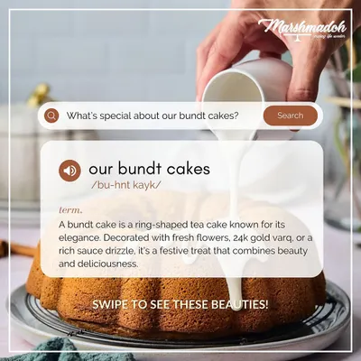 What makes my Bundt cakes special? They are elegant, ring-shaped tea cakes that I love to decorate with rich sauce drizzles, fresh flowers, or even 24k gold varq for a festive touch.