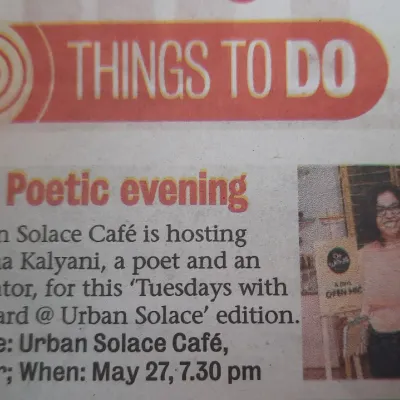 A clipping from the Bangalore Mirror for a 'Poetic evening' with poet and educator Varsha Kalyani. We love seeing our events featured as a top 'Thing to Do' in the city.