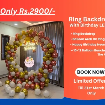Promotional offer for a Ring Backdrop with Birthday LED for Rs. 2900, including the arch, neon sign, and balloon bunches.
