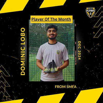 Player of the Month for December 2024: Dominic Lobo. His relentless effort, skill, and commitment on the field have truly set him apart.