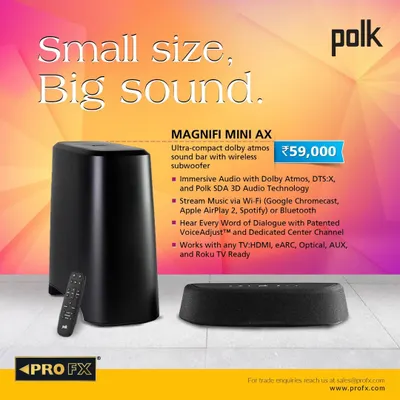 Small size, big sound. The Polk Magnifi Mini AX is an ultra compact Dolby Atmos soundbar with a wireless subwoofer. It delivers immersive 3D audio, works with any TV, and allows for easy music streaming, all for an incredible value.