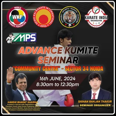 An official poster from a recent Advanced Kumite Seminar I organized in Noida, featuring renowned instructors Hanshi Bharat Sharma and Pranny Sharma. These events are designed to elevate your fighting skills.