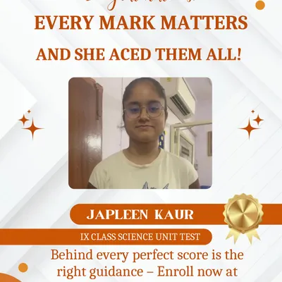 We proudly celebrate Japleen Kaur's perfect score in her Class 9 Science unit test. Consistent performance in school tests is a key indicator of a student's strong conceptual understanding.