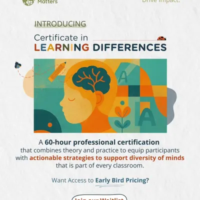 Champion inclusion and drive impact with our Certificate in Learning Differences. This 60-hour professional certification combines theory and practice to equip you with actionable strategies to support the diversity of minds present in every classroom.