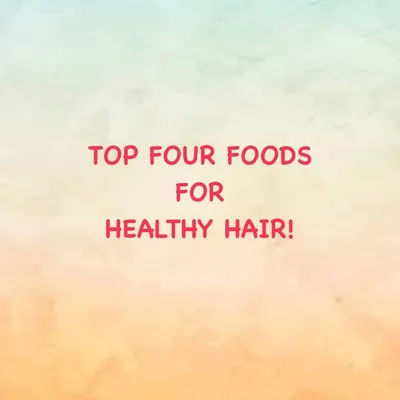 Your diet plays a critical role in the health of your hair. Here are my top four food groups to incorporate for stronger, healthier hair growth.