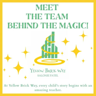 At Yellow Brick Way, we believe that behind every child's success is an amazing teacher. We are a team of passionate educators dedicated to nurturing every student's potential.