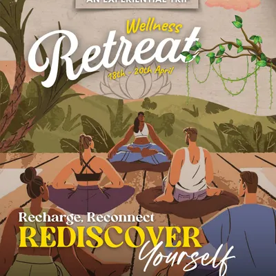 Recharge, Reconnect, Rediscover Yourself. This poster for my Wellness Retreat invites you to join a journey of self-discovery and healing from the 18th to the 20th of April.