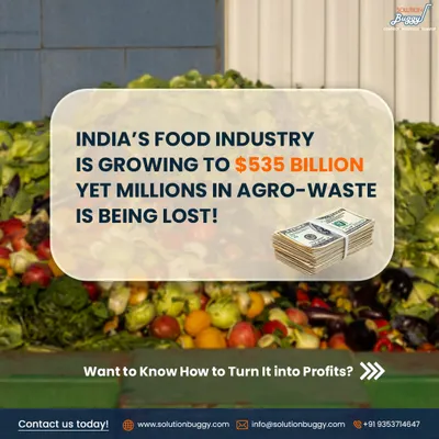 India's food industry is growing to a $535 billion market, yet millions in agro-waste are lost. I show you how to turn this waste into profit by creating high-value products from fresh produce.
