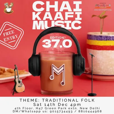 You are invited! This is a poster for our Chai Kaafi Music night, a free-entry event where we gather for an evening of traditional folk music, tea, and community. Join us to listen or perform.