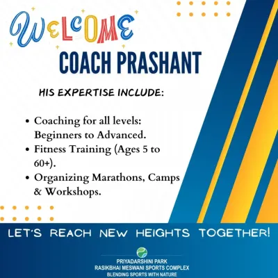 I am thrilled to welcome Coach Prashant Patil to our team. This graphic outlines his areas of expertise, including coaching for all levels, fitness training for all ages, and organizing athletic events.