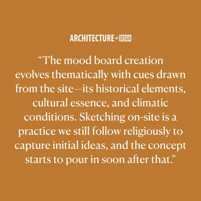 My design process is an evolving narrative. The mood board creation draws cues from the site’s historical elements, cultural essence, and climatic conditions. Sketching on-site is a practice I follow religiously to capture initial ideas before the concept begins to pour in.