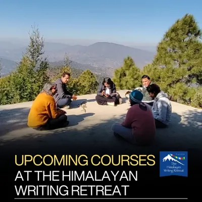 A glimpse of our upcoming residential courses. Here, writers gather to learn and create together, with the stunning Himalayan landscape as their classroom.