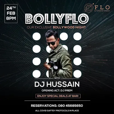 The poster for Bollyflo, our exclusive Bollywood night. I often set the stage with an opening act before the main DJ takes over.