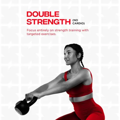 For those who want to focus entirely on building muscle, I offer Double Strength. This program has no cardio, just targeted exercises with kettlebells, dumbbells, and more to help you build pure strength.