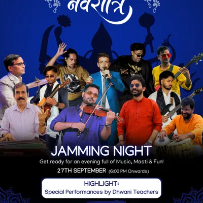 The poster for our Navratri Jamming Night, an event full of music, masti, and fun. These sessions feature special performances by our talented Dhwani teachers and are open to everyone.