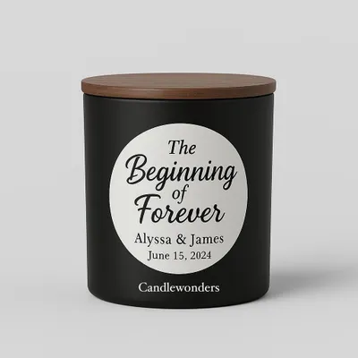 For a truly personal touch, I offer customized labels on my candles. This matte black jar features a "The Beginning of Forever" design for a wedding, complete with the couple's names and date, making it a sophisticated and timeless keepsake.