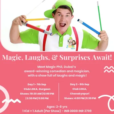 Magic, laughs, and surprises await with Magic Phil, Dubai's award-winning magician! This poster details his live show in India, with multiple showtimes in both Gurgaon and Chanakyapuri for kids aged 2-8.