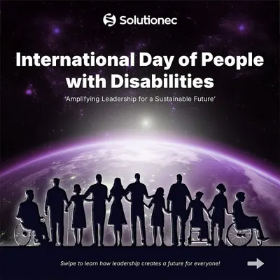 On the International Day of People with Disabilities, we champion the amplification of leadership for a sustainable future. This image of a diverse group united before the globe symbolizes our commitment to an inclusive world for all.