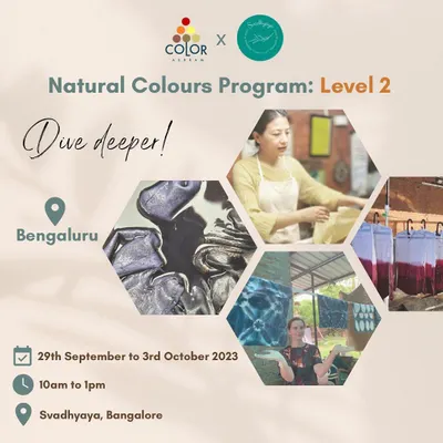Announcing our Natural Colours Program: Level 2. This is an opportunity for those with some dyeing experience to dive deeper into the craft at our space in Bengaluru.