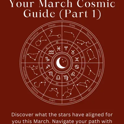 Here is your cosmic roadmap for March. This guide for Aries, Taurus, Gemini, Cancer, Leo, and Virgo is designed to help you align with the month's unique energies. Use these insights to navigate challenges and embrace the opportunities for growth and abundance that the universe has in store for you.