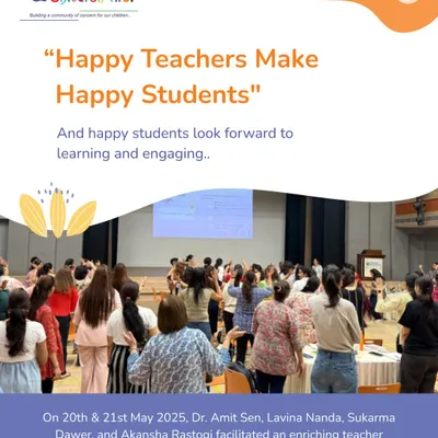 "Happy Teachers Make Happy Students." This image is from an enriching teacher training we facilitated at Heritage School, Gurgaon, for over 100 teachers, focusing on well-being and mindful education.